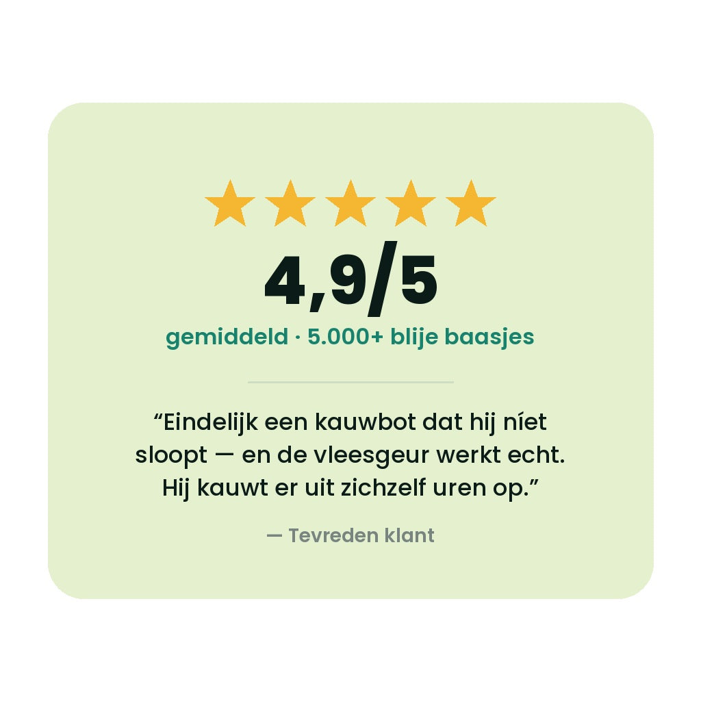 4,9 van 5 sterren en 5.000+ blije baasjes voor het kauwspeelgoed met vleessmaak